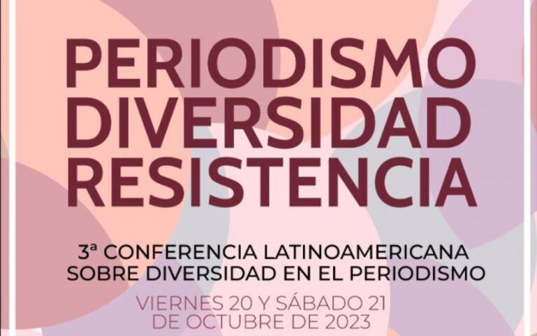 Invitan a participar en 3ª Conferencia Latinoamericana sobre Diversidad en el Periodismo